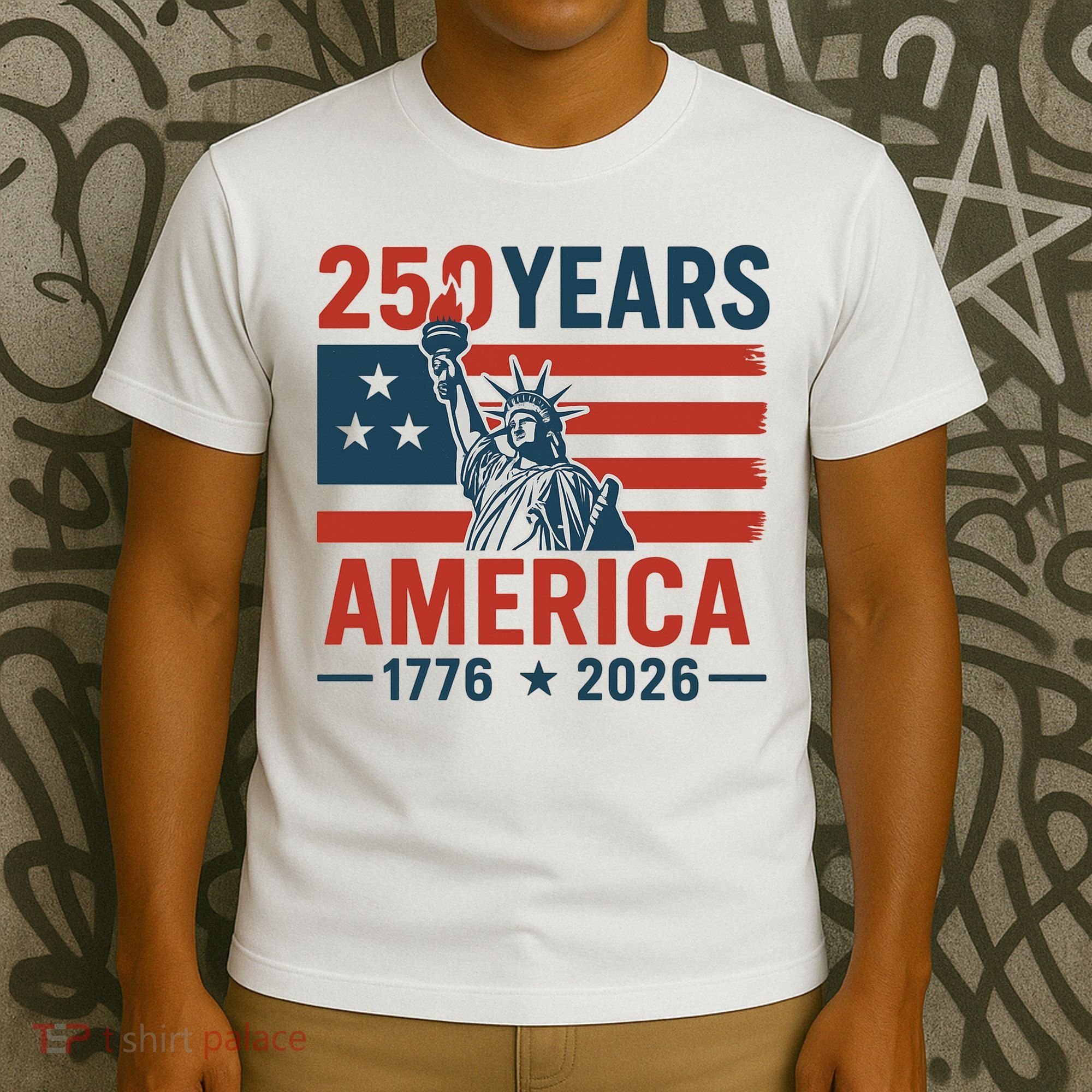 250 Years Strong USA, Happy 250th Birthday USA, America 250th Anniversary T-Shirt