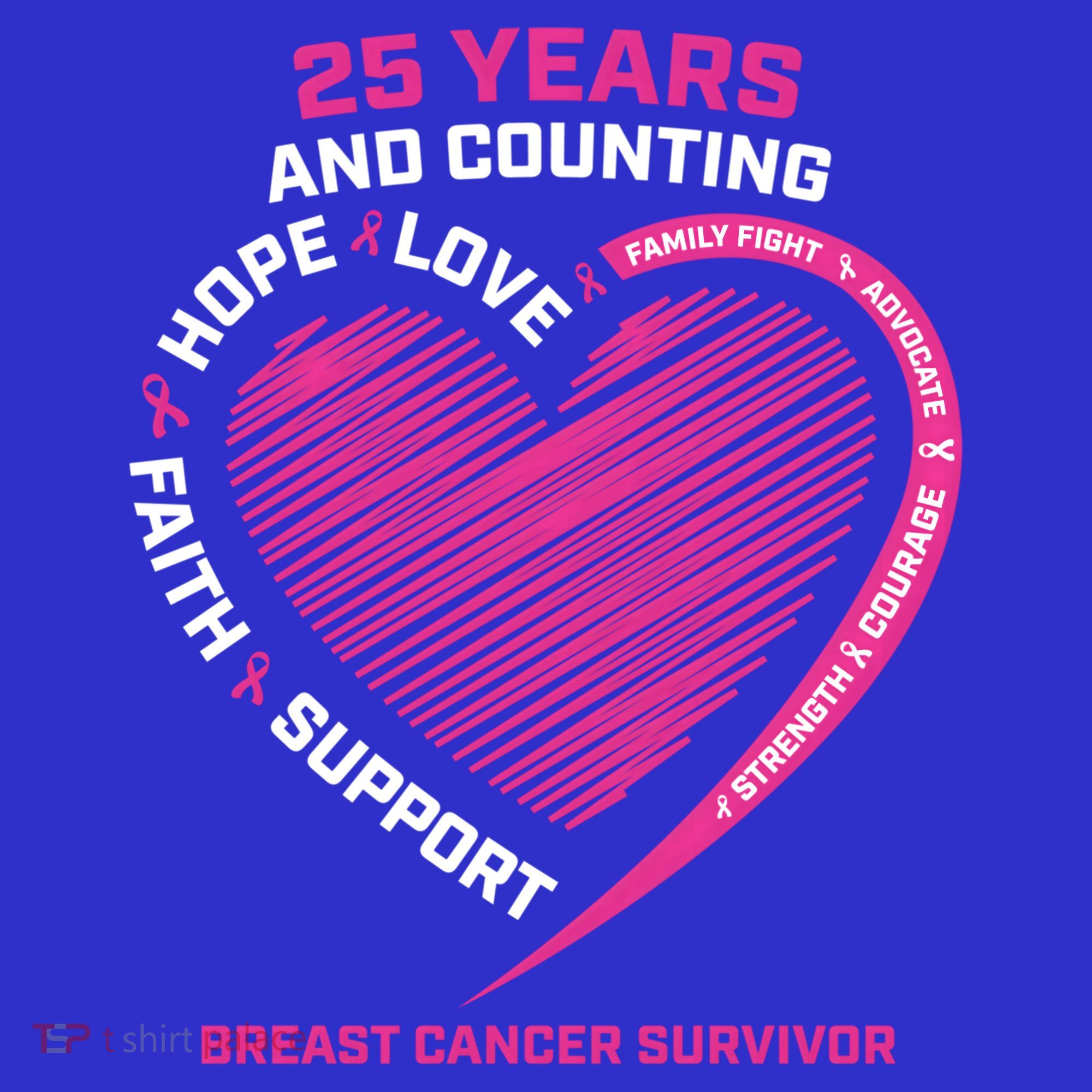 25 Year Survivor Funny Gift Mom Pink Breast Cancer Survivor Gift Long Sleeve Shirt