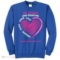 25 Year Survivor Funny Gift Mom Pink Breast Cancer Survivor Gift Sweatshirt thumb 0