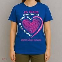 25 Year Survivor Funny Gift Mom Pink Breast Cancer Survivor Gift T-Shirt thumb 4