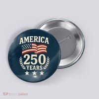 250 Years USA 1776-2026 America 250th Anniversary Button thumb 0