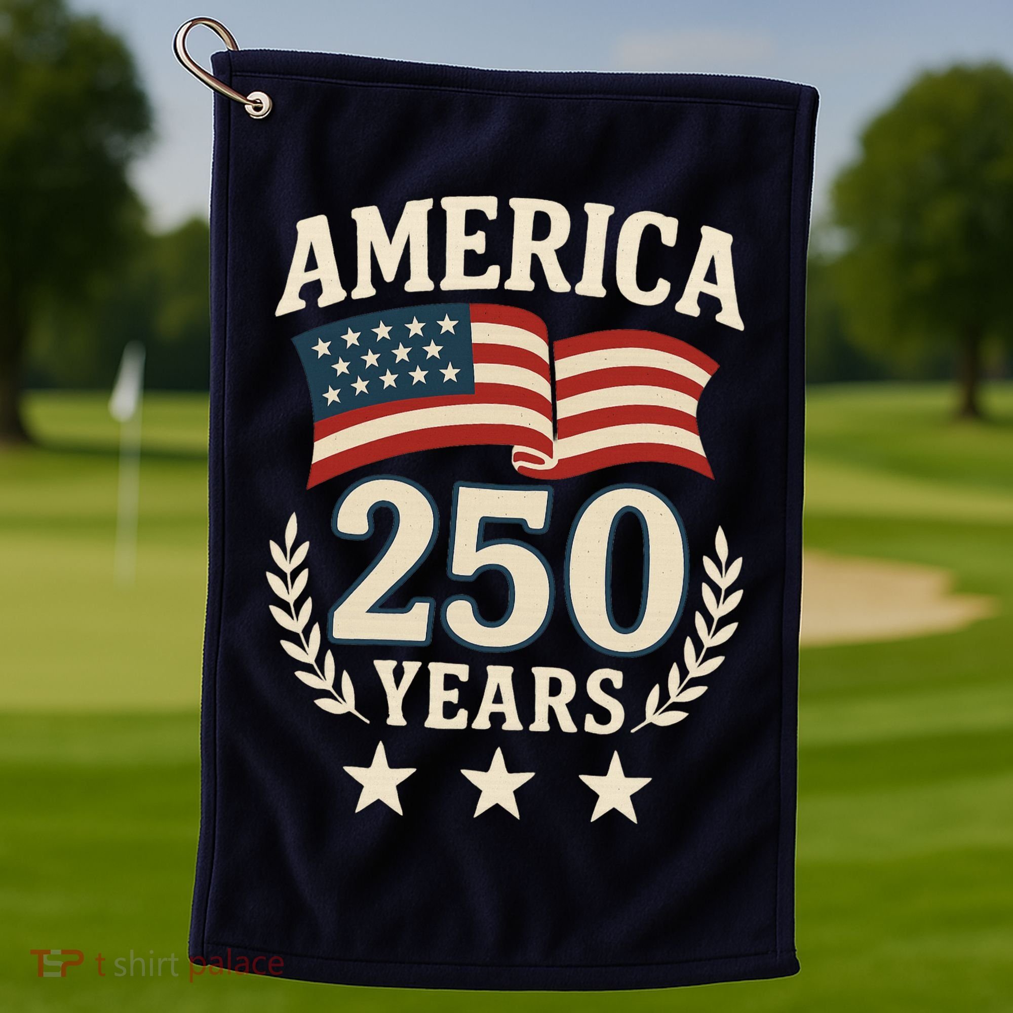 250 Years USA 1776-2026 America 250th Anniversary Golf Towel