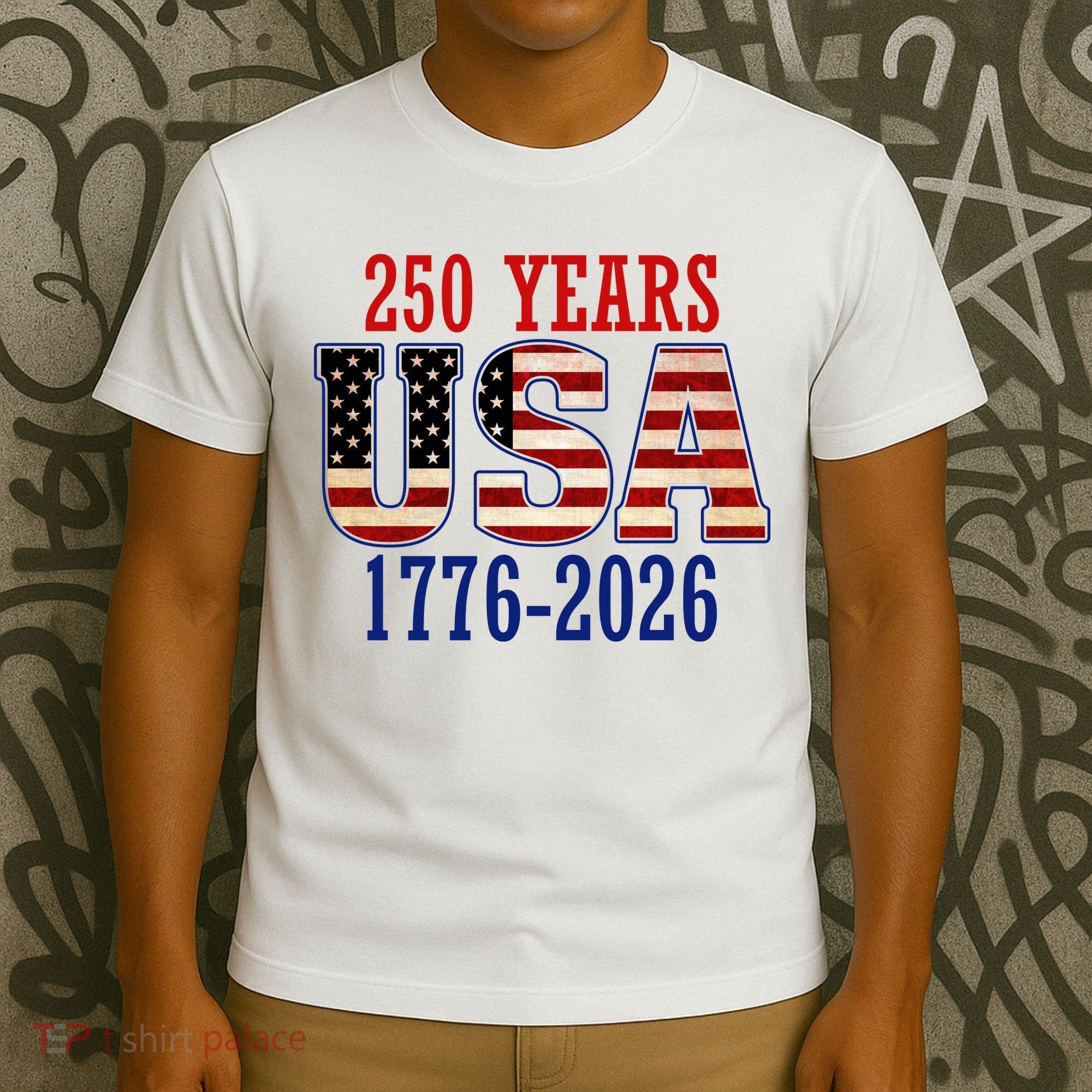 250 Years USA 1776-2026 250th Anniversary T-Shirt