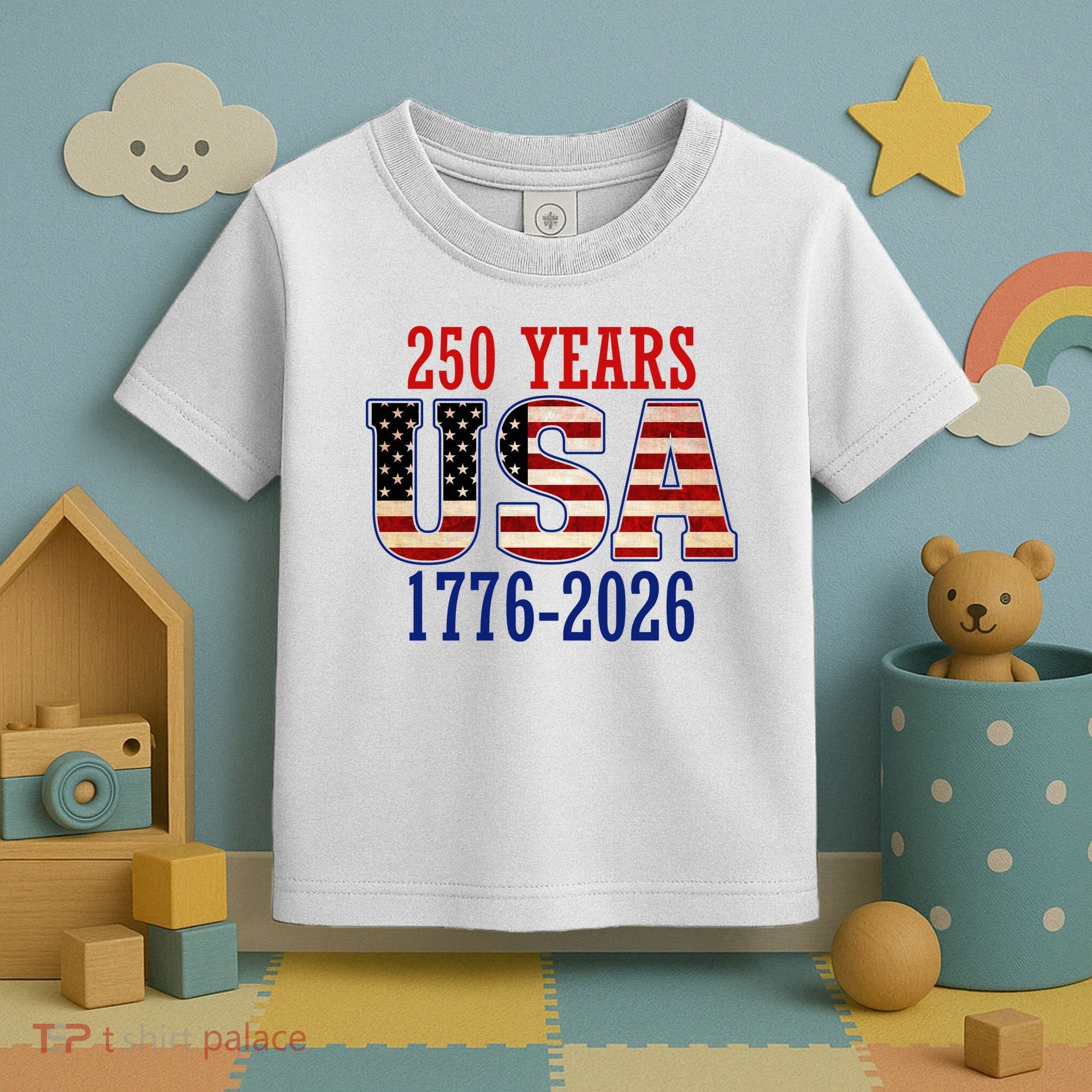 250 Years USA 1776-2026 250th Anniversary Toddler T-Shirt