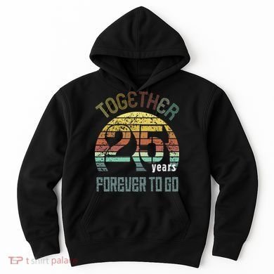 25th Years Wedding Anniversary Gifts For Couples Matching Hoodie