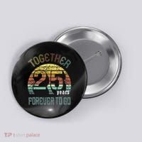 25th Years Wedding Anniversary Gifts For Couples Matching Button thumb 0