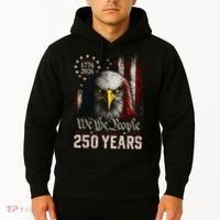 250 Years We The People Bald Eagle American Flag Hoodie thumb 2