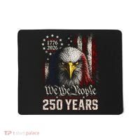 250 Years We The People Bald Eagle American Flag Mousepad thumb 0