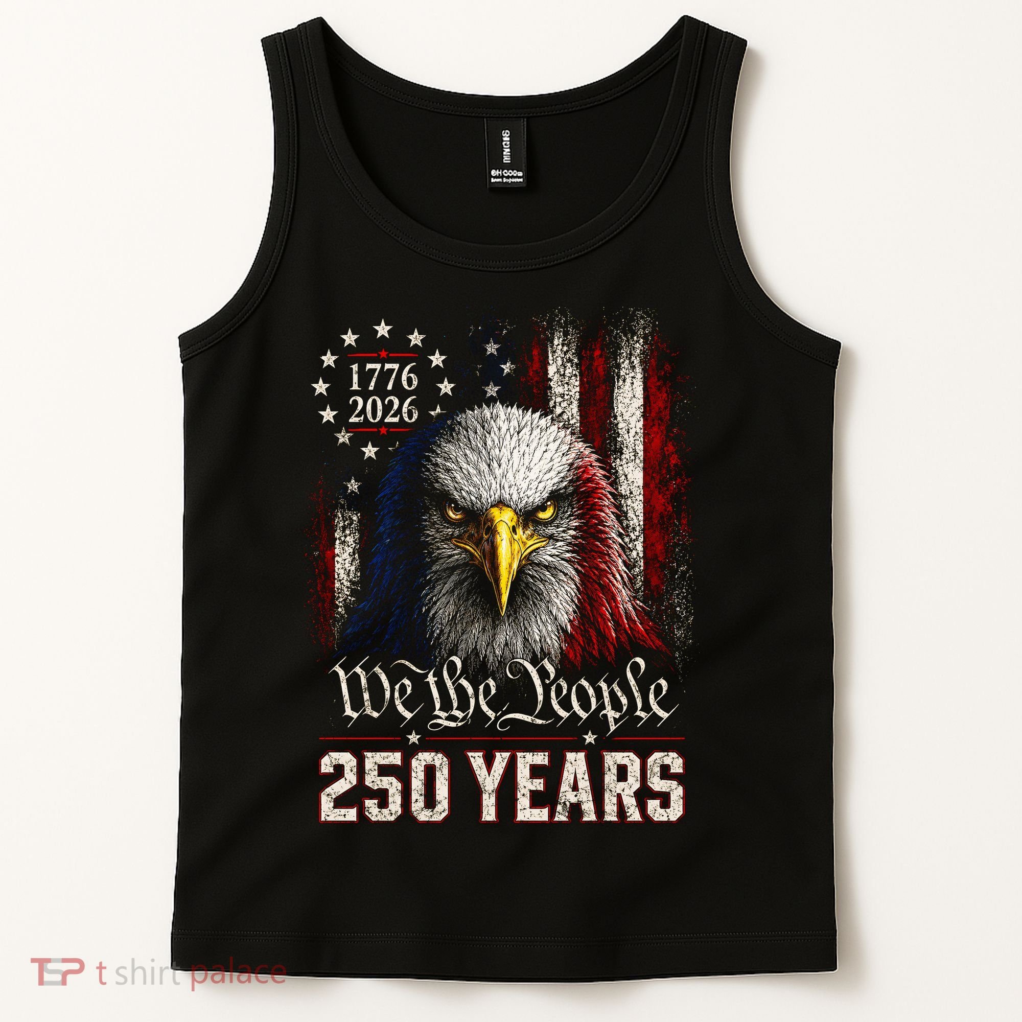 250 Years We The People Bald Eagle American Flag Tank Top