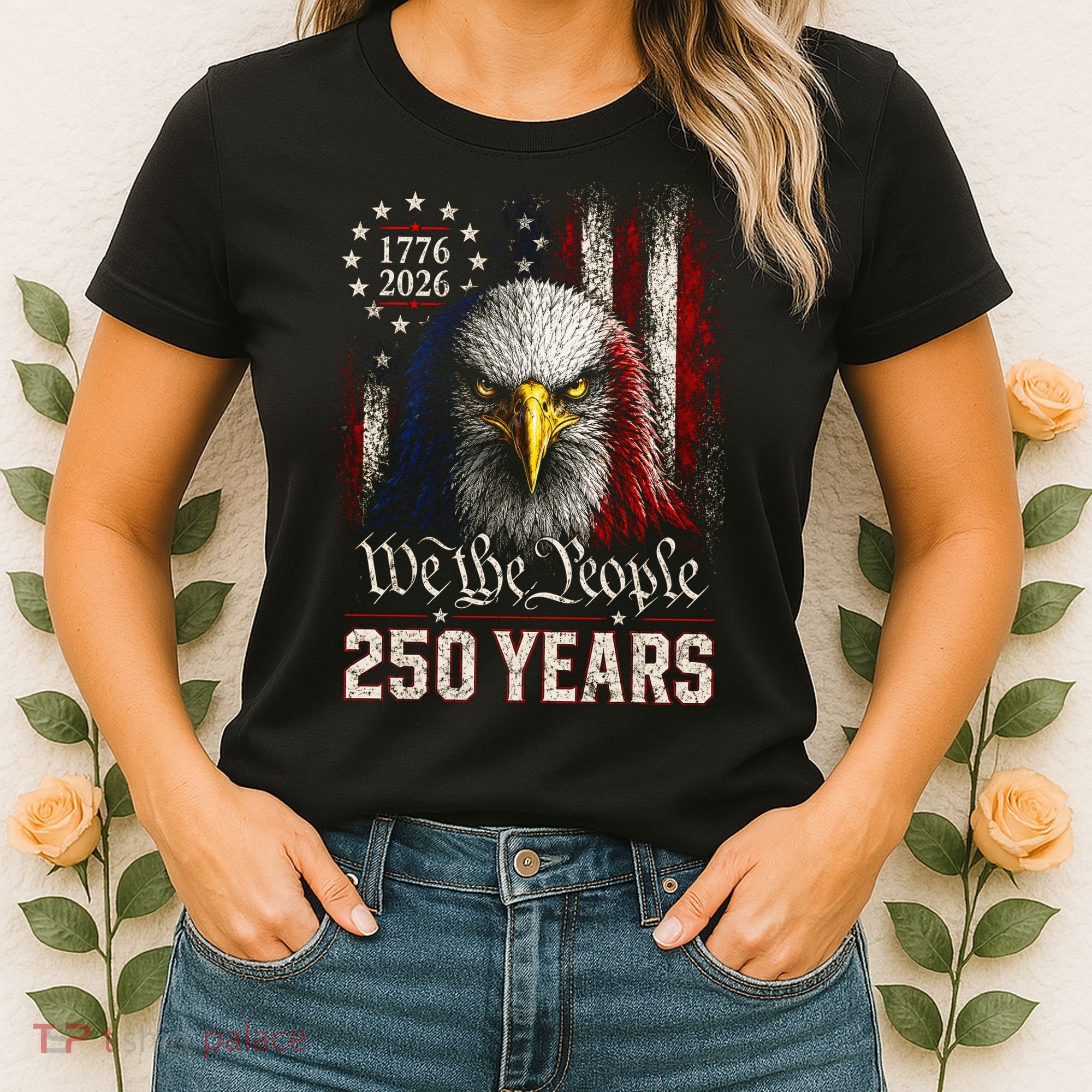 250 Years We The People Bald Eagle American Flag Women's T-Shirt