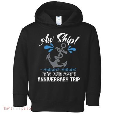 25 Years Wedding Anniversary Couples Cruise Trip Matching Toddler Hoodie