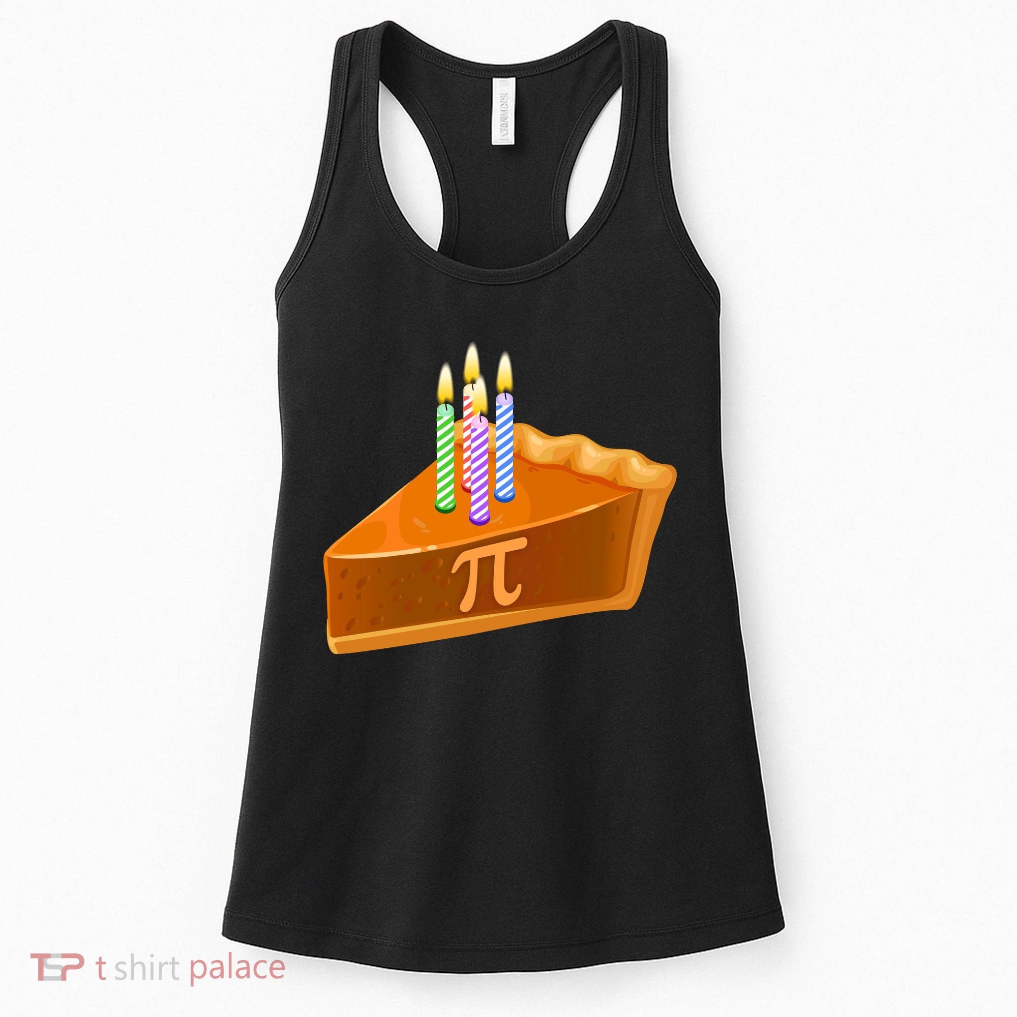 3.14 Happy Pi Day March 14 Birthday Slice Of Pie Women's Tank Top