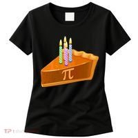 3.14 Happy Pi Day March 14 Birthday Slice Of Pie Women's T-Shirt thumb 0
