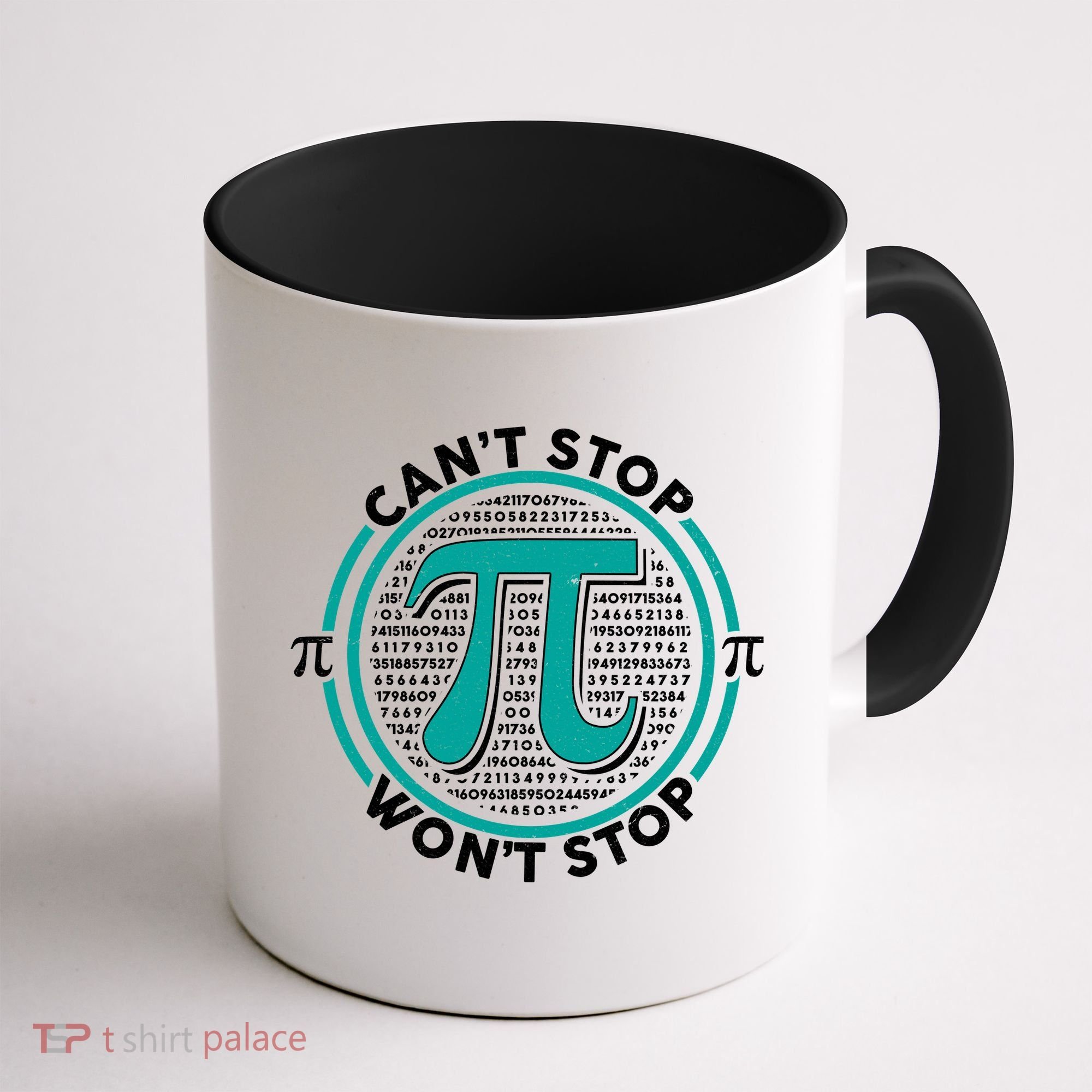 3.14 Pi Day Can't Stop Pi Won't Stop Coffee Mug