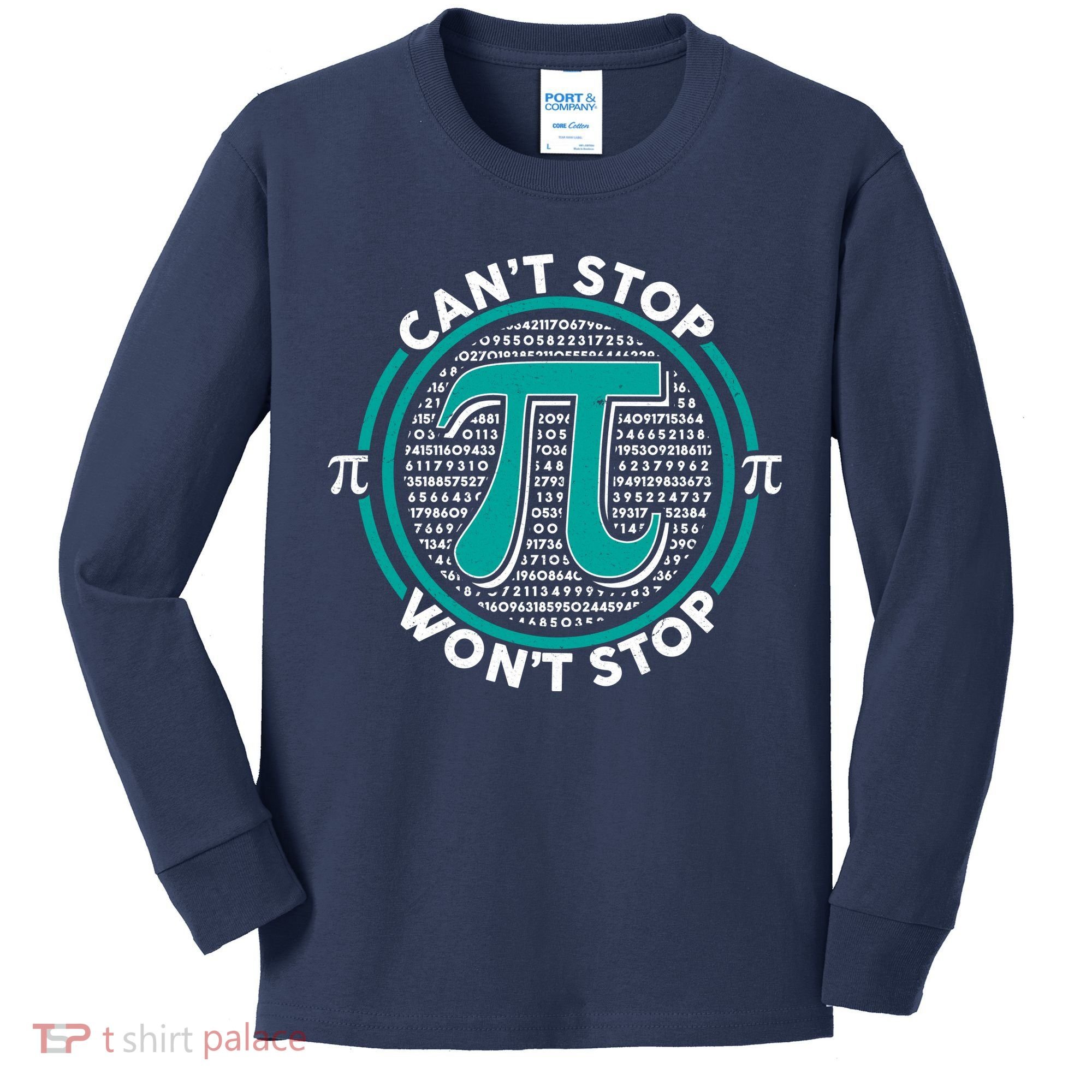 3.14 Pi Day Can't Stop Pi Won't Stop Kids Long Sleeve Shirt