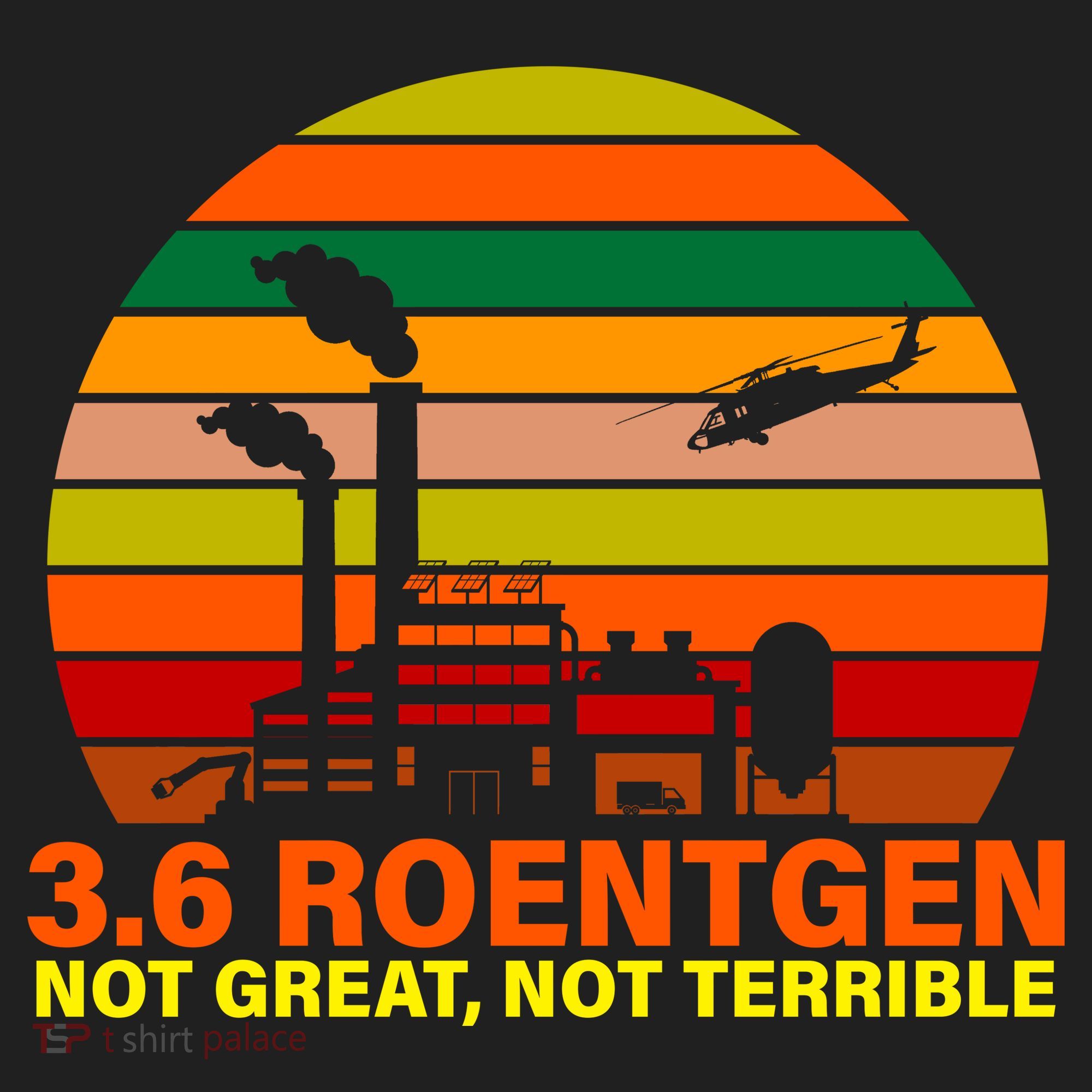 3.6 Roentgen Not Great, Not Terrible Golf Towel