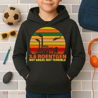 3.6 Roentgen Not Great, Not Terrible Kids Hoodie thumb 2