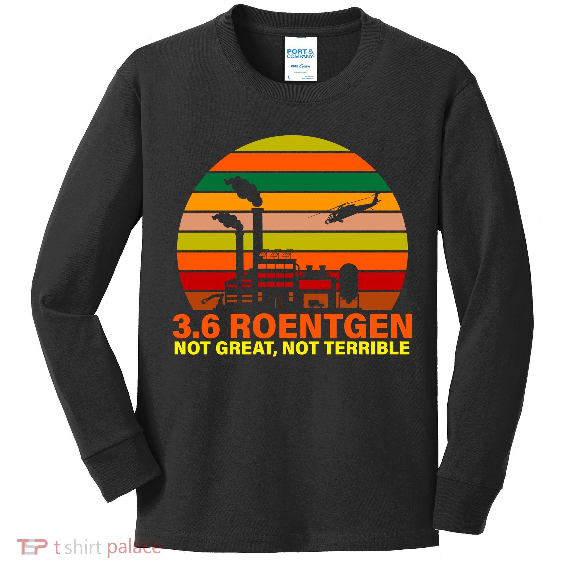 3.6 Roentgen Not Great, Not Terrible Kids Long Sleeve Shirt