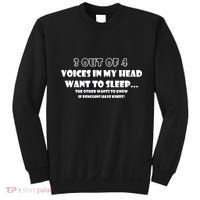 3 Out Of 4 Voices In My Head Funny Penguins  Sweatshirt thumb 0