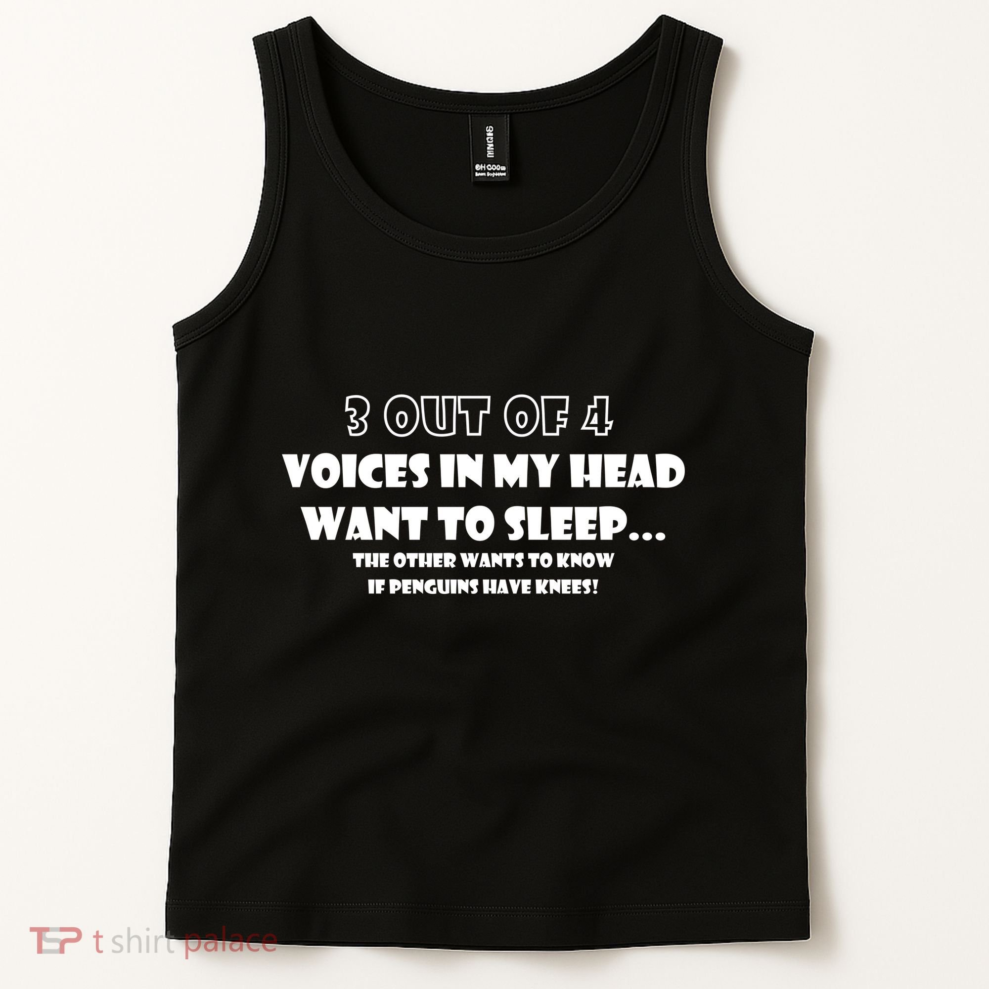 3 Out Of 4 Voices In My Head Funny Penguins  Tank Top