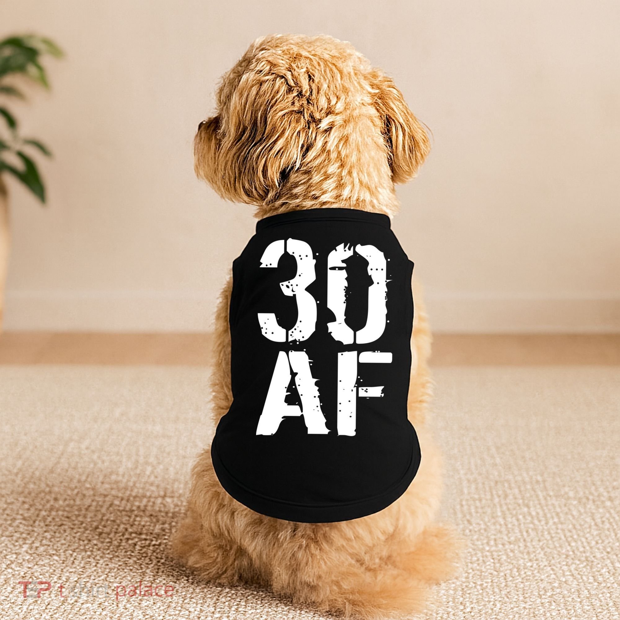 30 AF 30th Birthday Doggie Tank