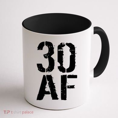 30 AF 30th Birthday Coffee Mug back