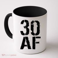 30 AF 30th Birthday Coffee Mug thumb 0