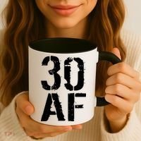 30 AF 30th Birthday Coffee Mug thumb 3