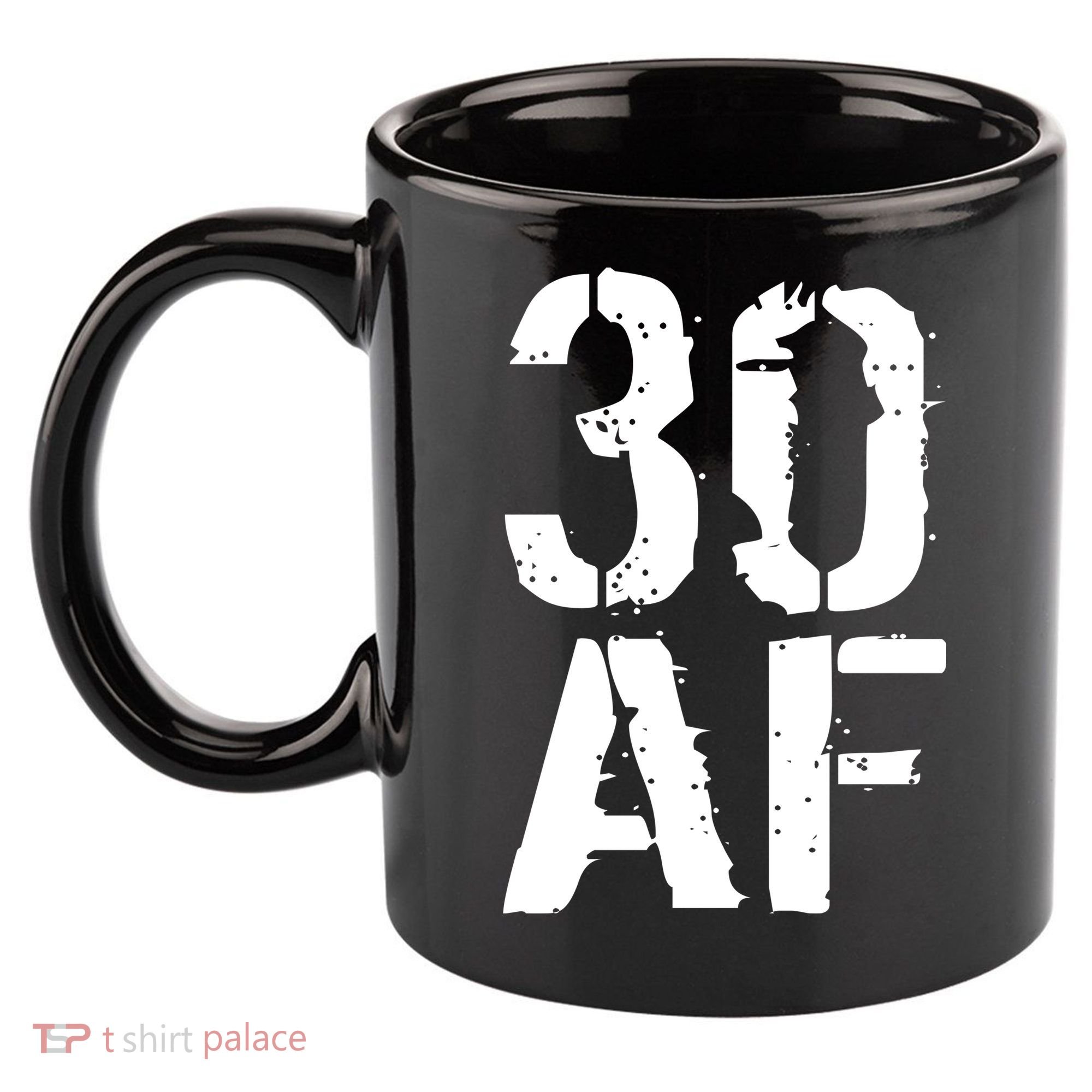 30 AF 30th Birthday 11oz C Handle Ceramic Mug