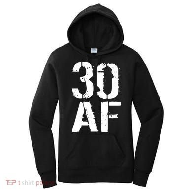 30 AF 30th Birthday Women's Hoodie