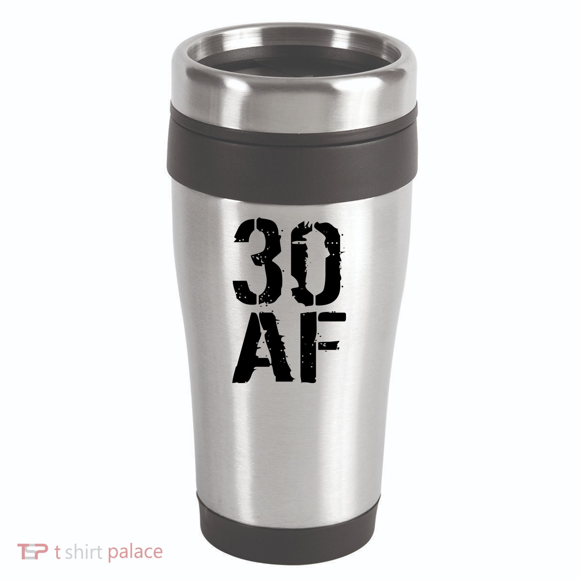 30 AF 30th Birthday 16oz Travel Tumbler