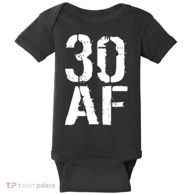 30 AF 30th Birthday Baby Bodysuit
