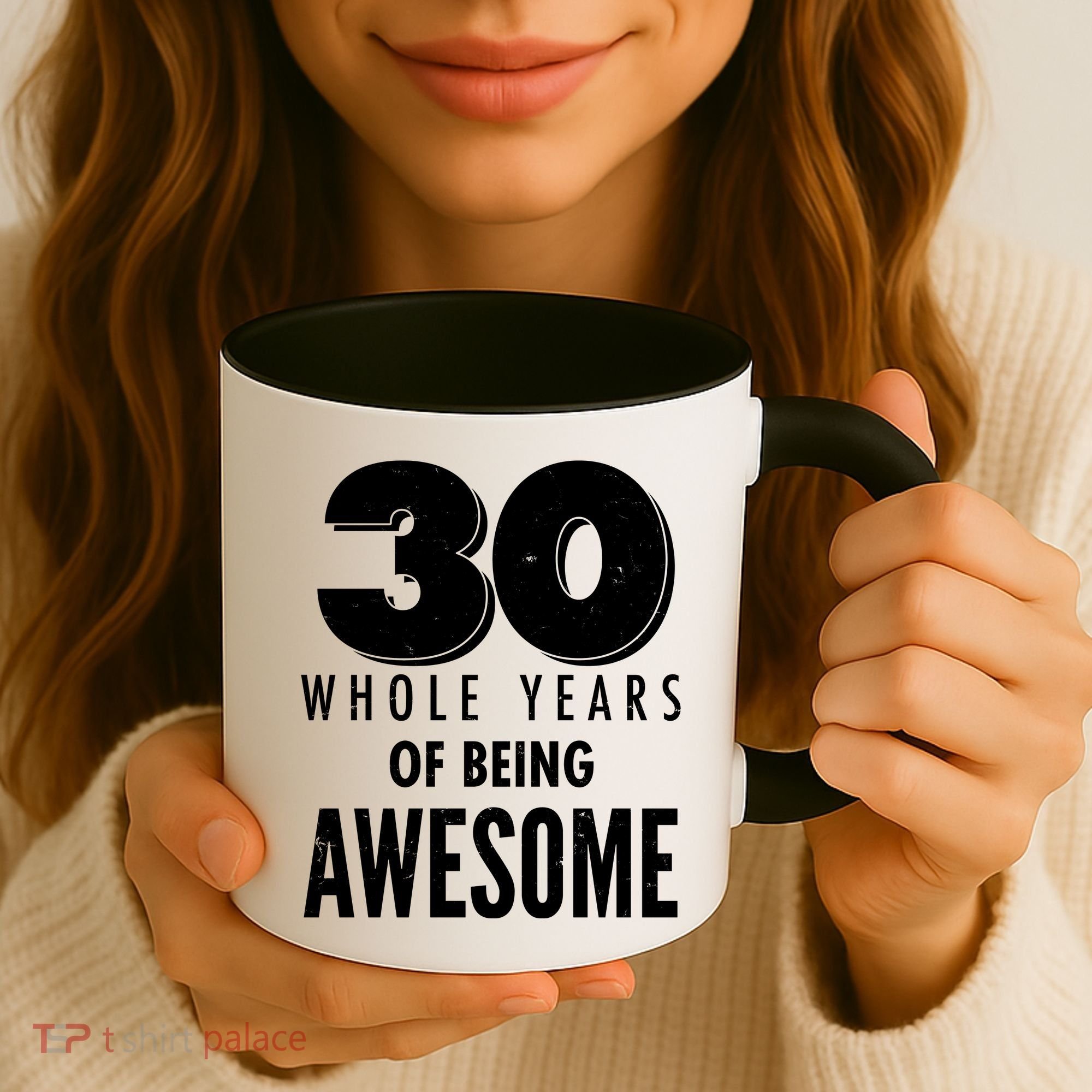 30 Whole Years Of Being Awesome Birthday Coffee Mug