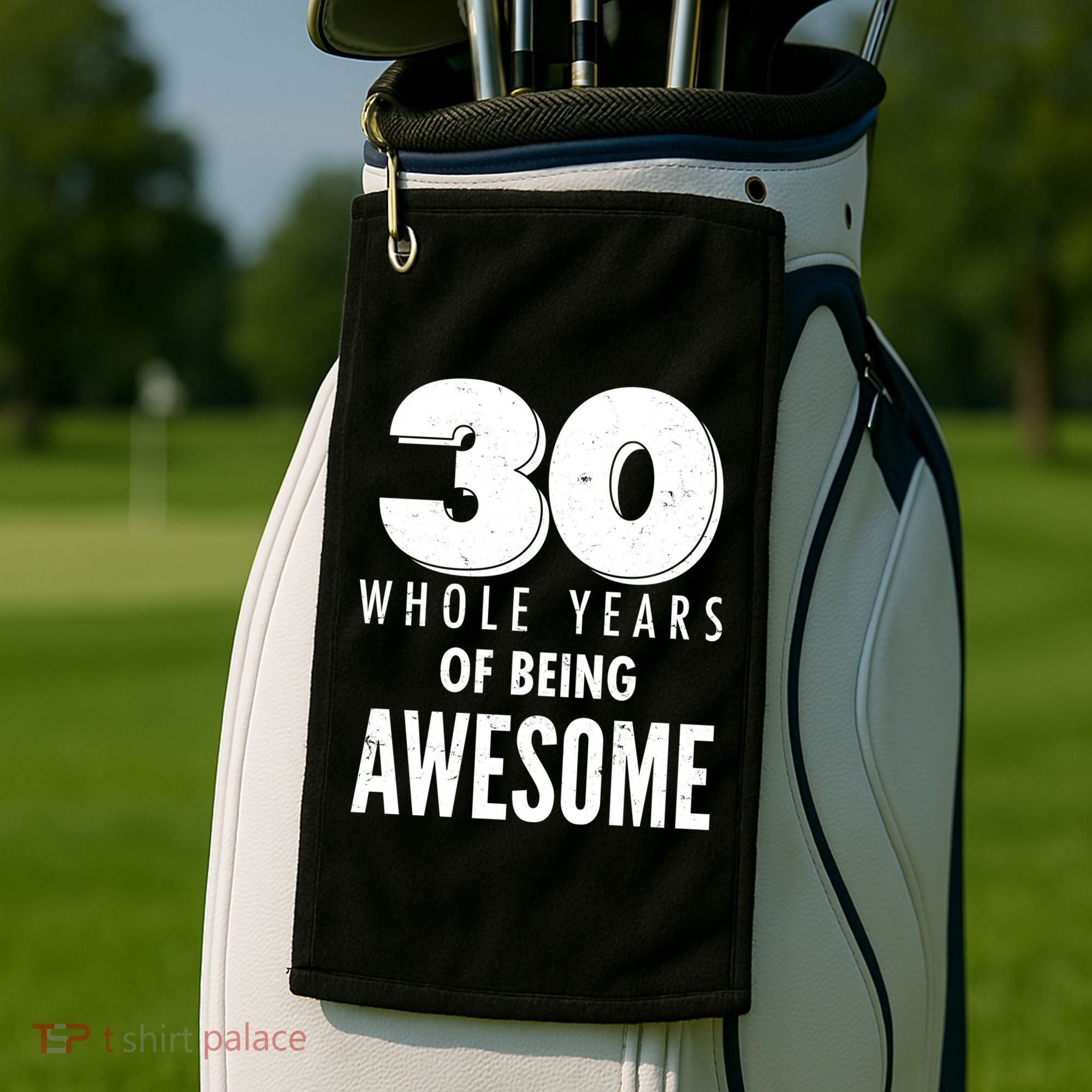 30 Whole Years Of Being Awesome Birthday Golf Towel
