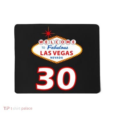 30 Years Old In Vegas - 30th Birthday Mousepad