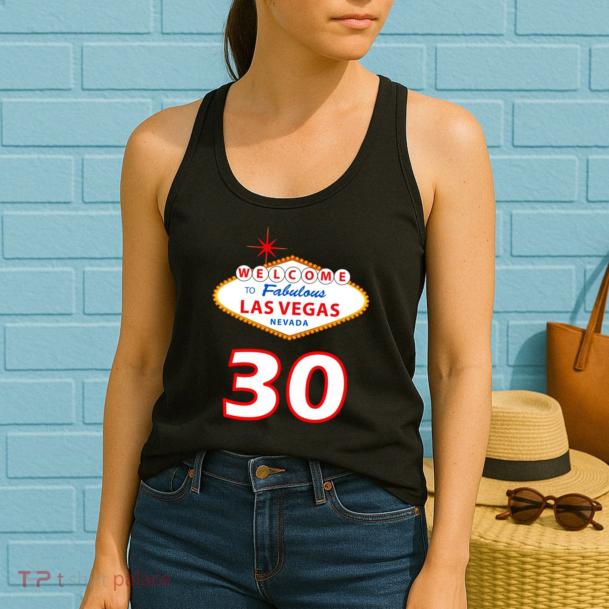 30 Years Old In Vegas - 30th Birthday Women's Tank Top