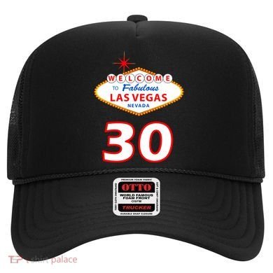 30 Years Old In Vegas - 30th Birthday Hat