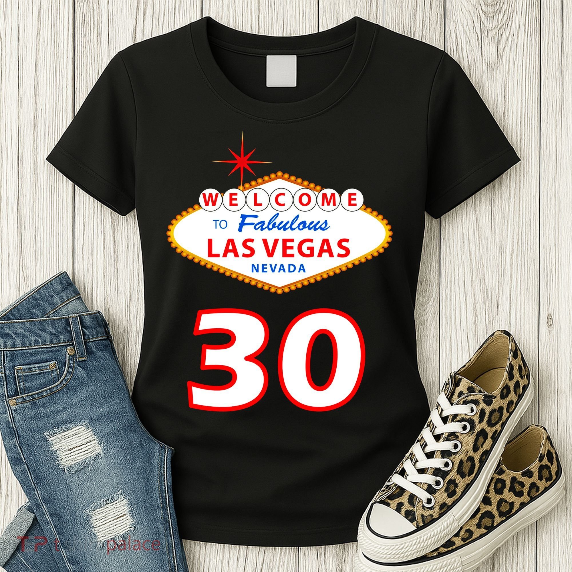 30 Years Old In Vegas - 30th Birthday Women's T-Shirt