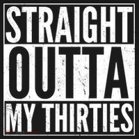 30th Birthday - Straight Outta My Thirties Sweatshirt thumb 3