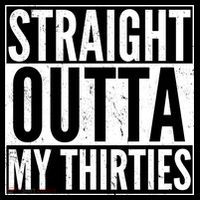 30th Birthday - Straight Outta My Thirties Women's Tank Top thumb 5