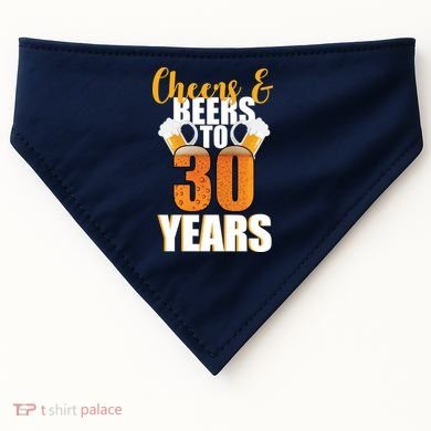 30th Birthday Cheers & Beers To 30 Years USA-Made Doggie Bandana