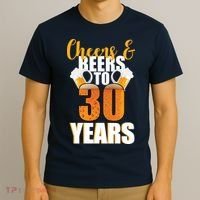 30th Birthday Cheers & Beers To 30 Years T-Shirt thumb 3