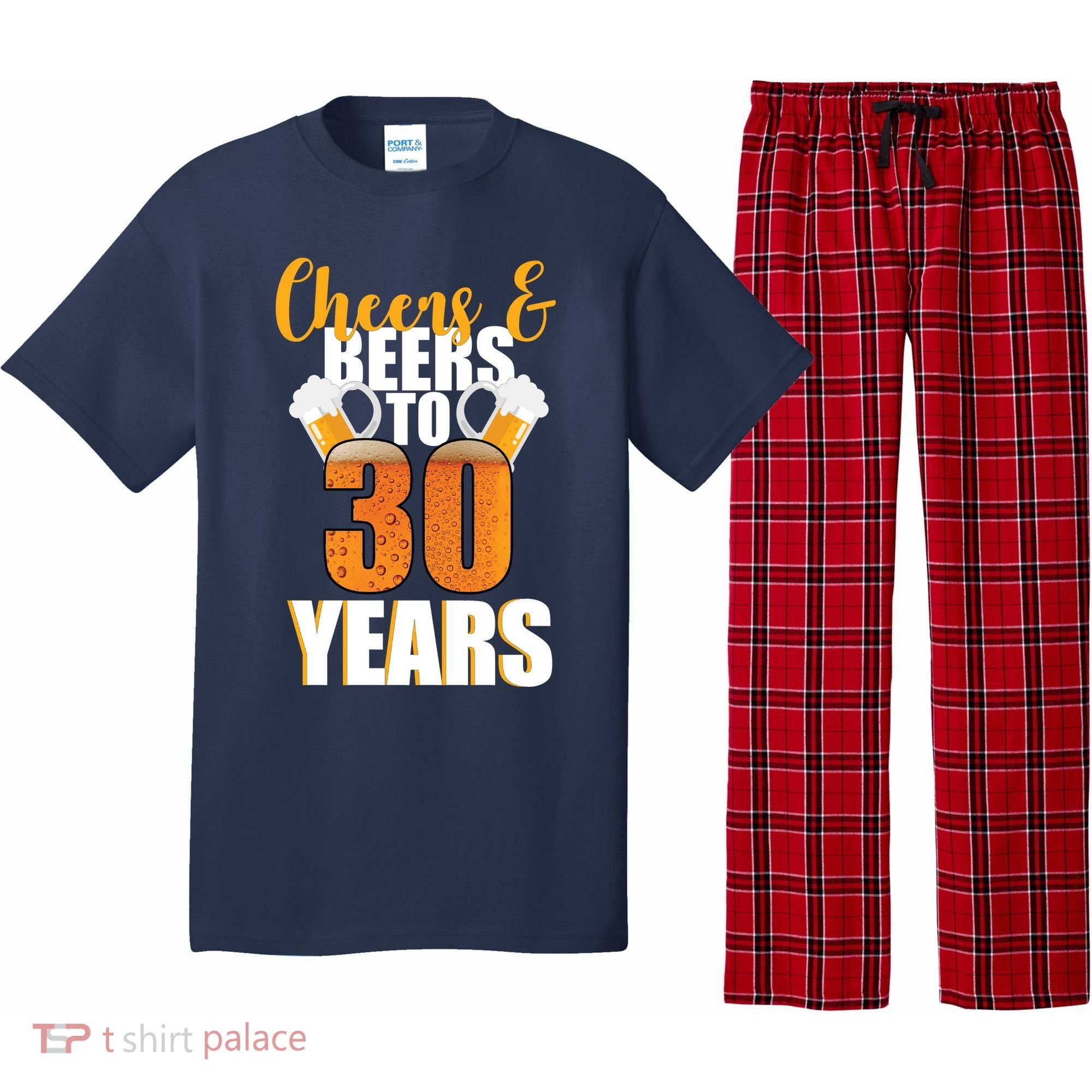 30th Birthday Cheers & Beers To 30 Years Pajama Set
