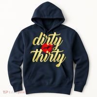 30th Birthday Dirty Thirty Limited Edition Hoodie thumb 0