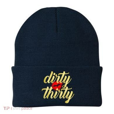 30th Birthday Dirty Thirty Limited Edition Beanie