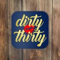 30th Birthday Dirty Thirty Limited Edition Coaster thumb 0