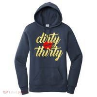 30th Birthday Dirty Thirty Limited Edition Women's Hoodie thumb 0