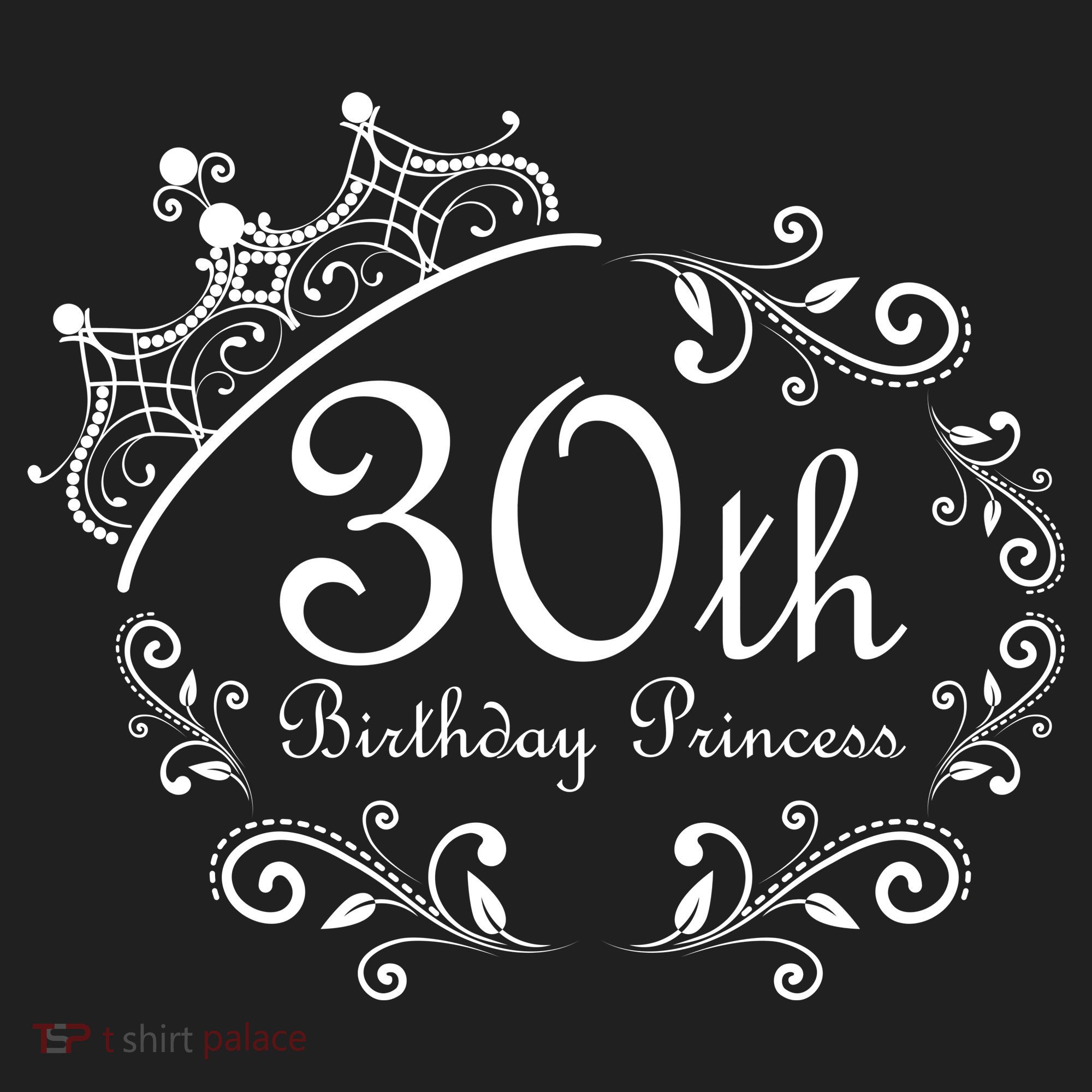 30th Birthday Princess Women's Sweatshirt