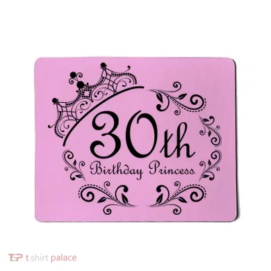 30th Birthday Princess Mousepad