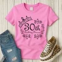 30th Birthday Princess Women's T-Shirt thumb 3